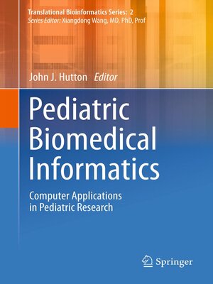 cover image of Pediatric Biomedical Informatics